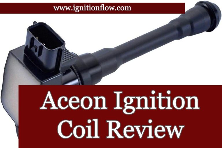 Aceon Ignition Coil Review