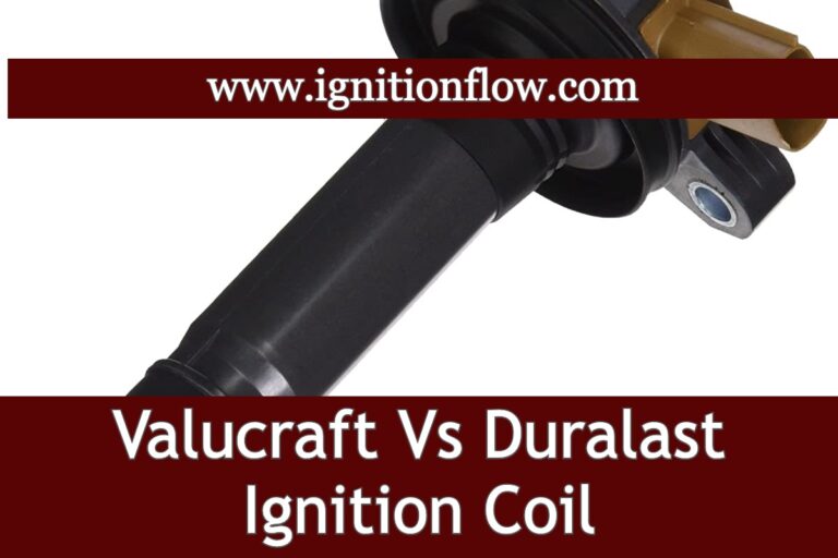 Valucraft Vs Duralast Ignition Coil