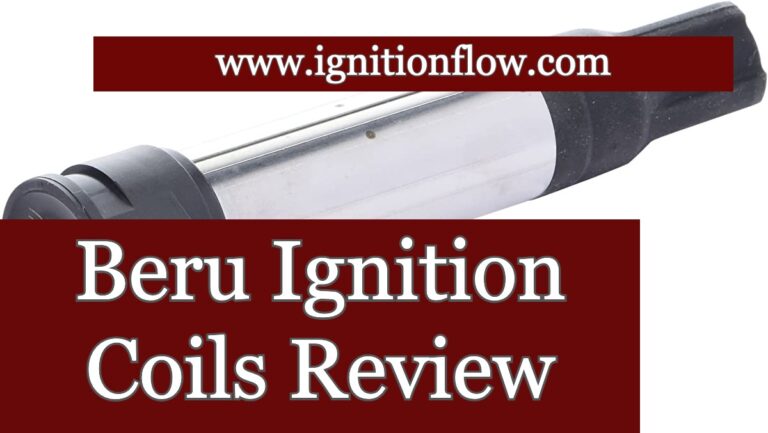 Beru Ignition Coils Review