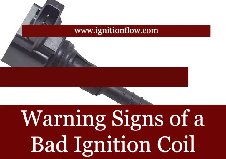 Signs of a Bad Ignition Coil