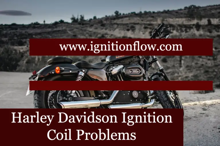 Harley Davidson Ignition Coil Problems