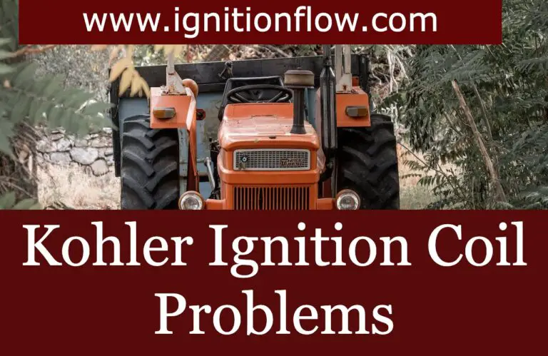 Kohler Ignition Coil Problems