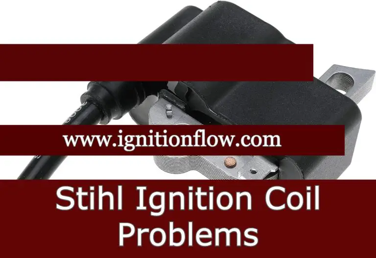 Stihl Ignition Coil Problems