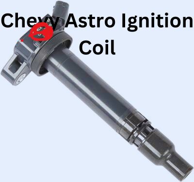 Chevy Astro Ignition Coil Problems